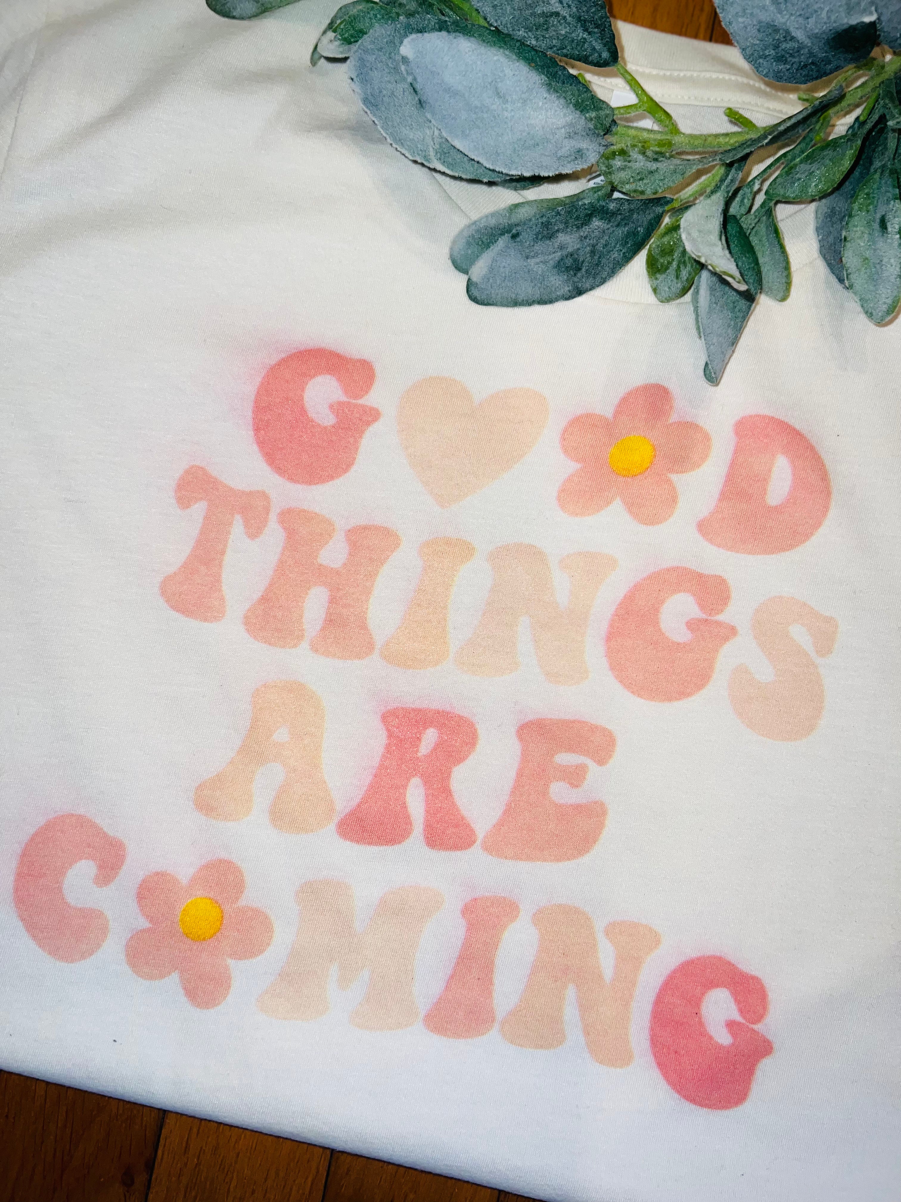 Good Things Tee